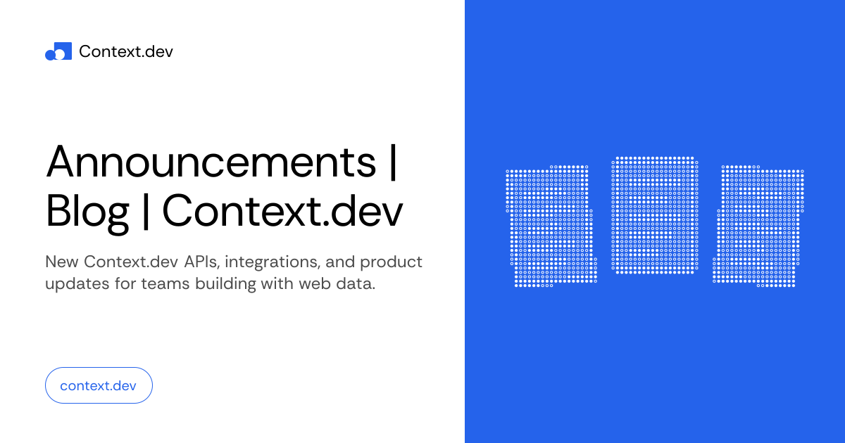 Announcements | Blog | Context.dev