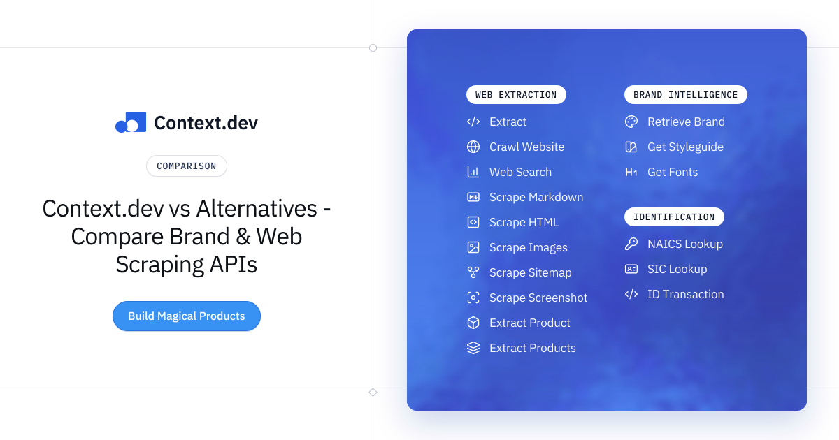 Context.dev vs Alternatives - Compare Brand & Web Scraping APIs ...