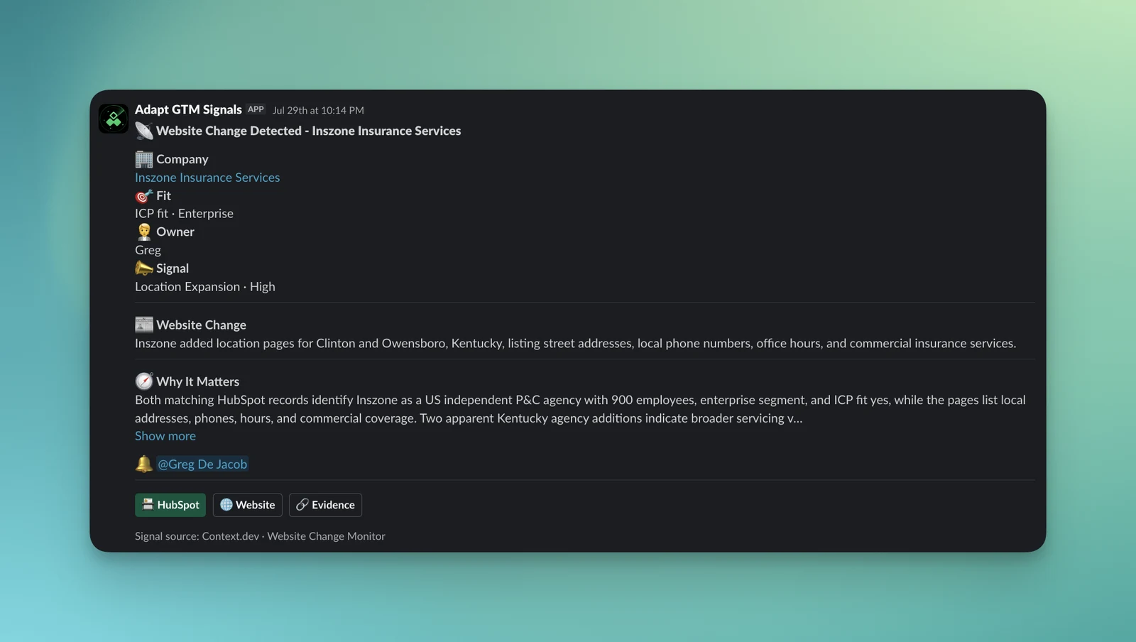 An Adapt GTM Signals alert in Slack, where a Context.dev website change monitor caught a location expansion and Adapt routed it to the account owner with company fit, priority, and evidence links